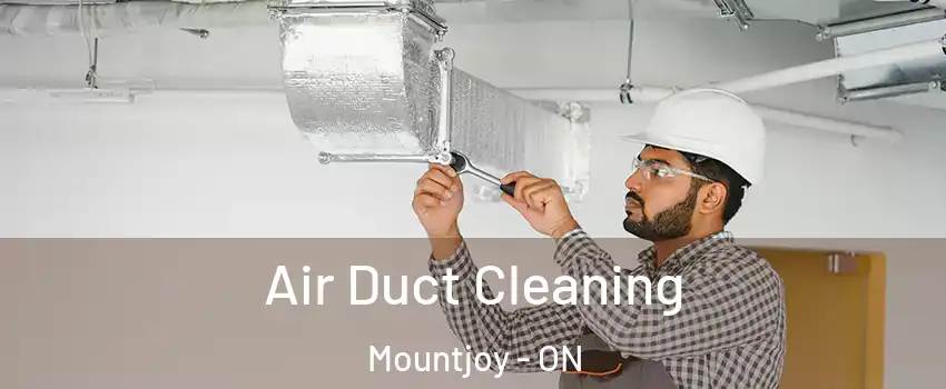  Air Duct Cleaning Mountjoy - ON