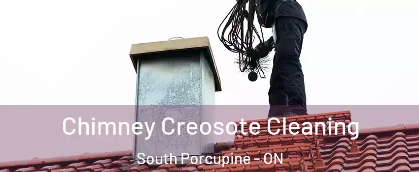  Chimney Creosote Cleaning South Porcupine - ON
