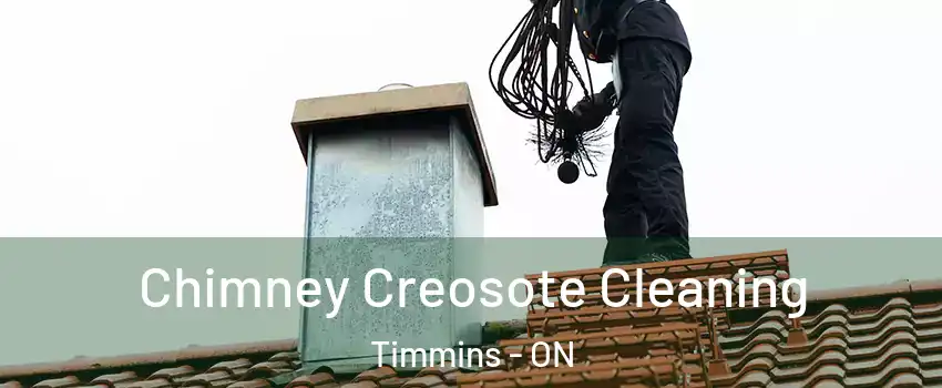  Chimney Creosote Cleaning Timmins - ON