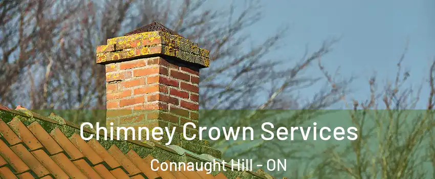  Chimney Crown Services Connaught Hill - ON