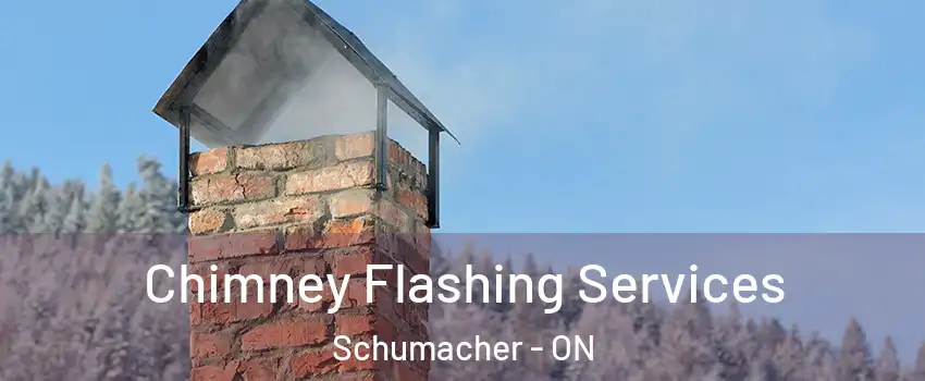  Chimney Flashing Services Schumacher - ON