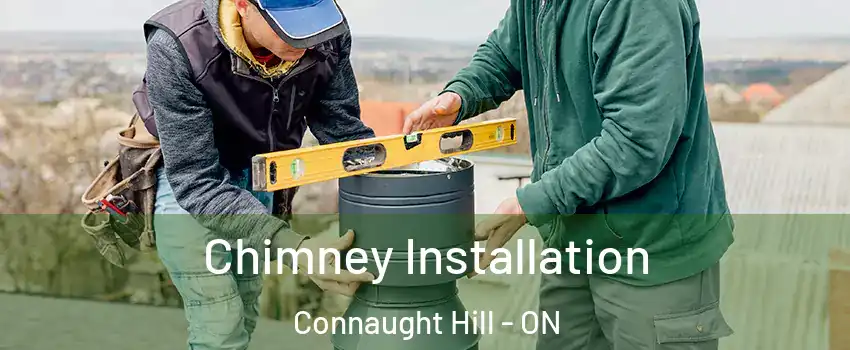  Chimney Installation Connaught Hill - ON