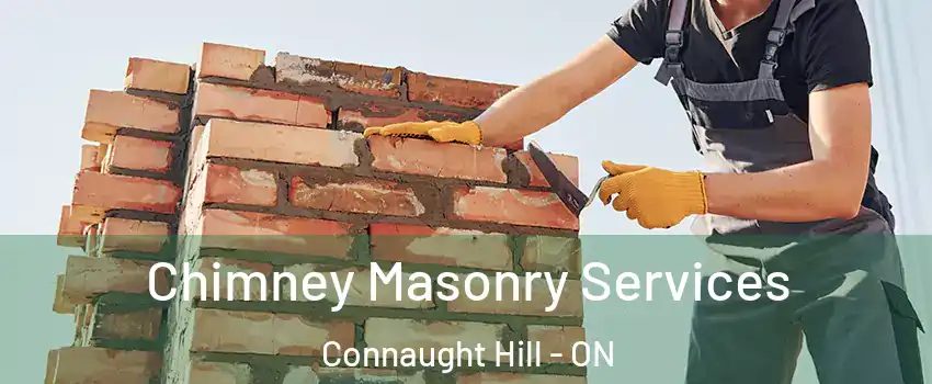  Chimney Masonry Services Connaught Hill - ON