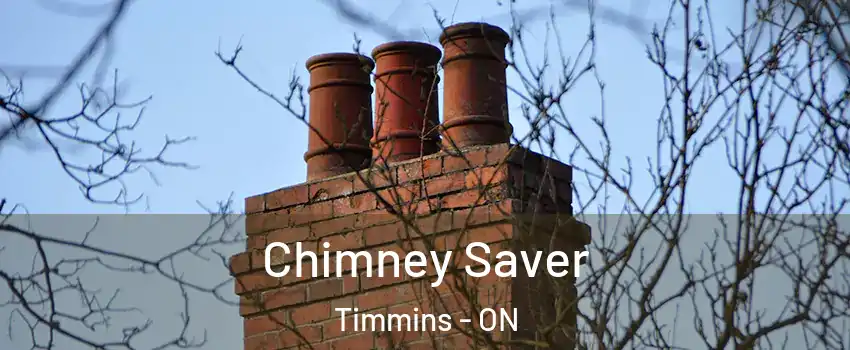  Chimney Saver Timmins - ON