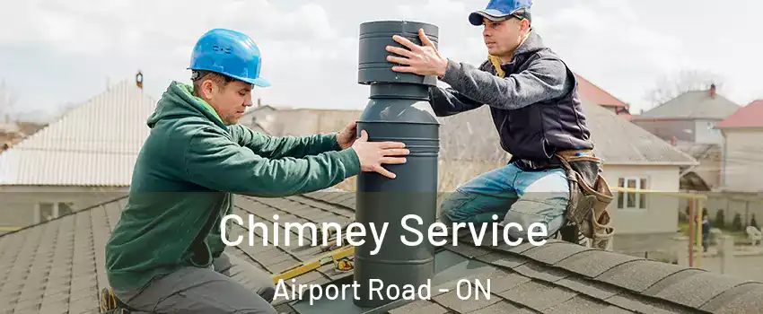  Chimney Service Airport Road - ON