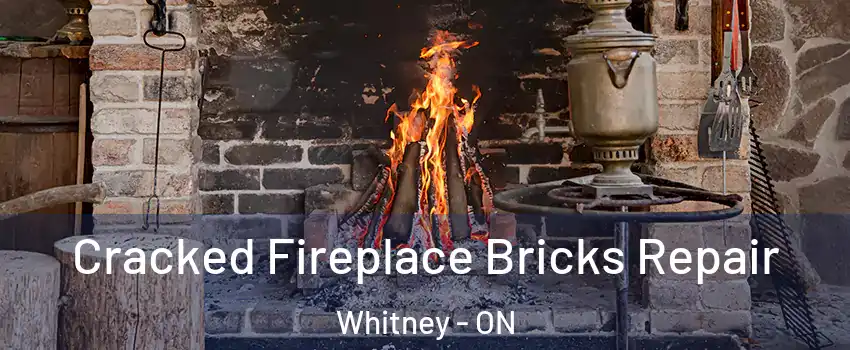  Cracked Fireplace Bricks Repair Whitney - ON