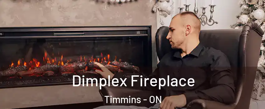  Dimplex Fireplace Timmins - ON