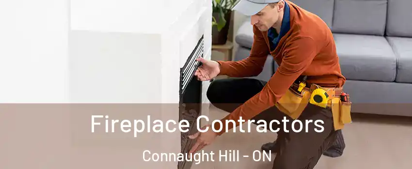  Fireplace Contractors Connaught Hill - ON