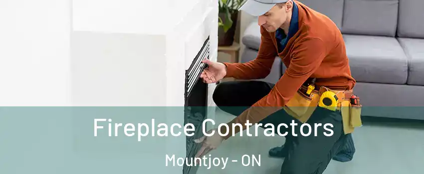  Fireplace Contractors Mountjoy - ON