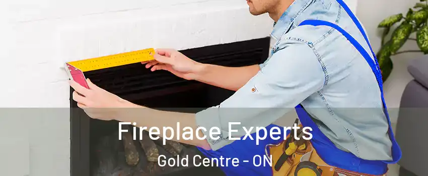  Fireplace Experts Gold Centre - ON