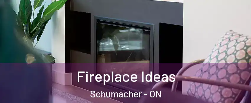  Fireplace Ideas Schumacher - ON