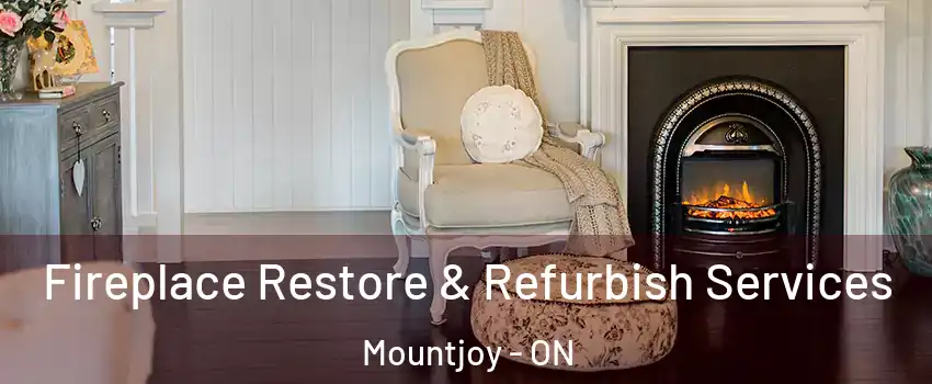  Fireplace Restore & Refurbish Services Mountjoy - ON
