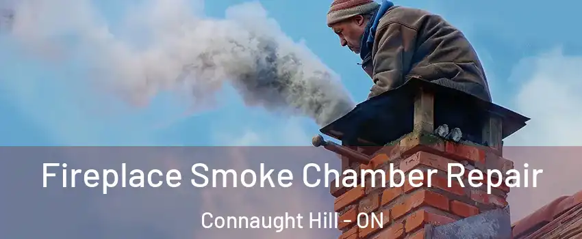  Fireplace Smoke Chamber Repair Connaught Hill - ON
