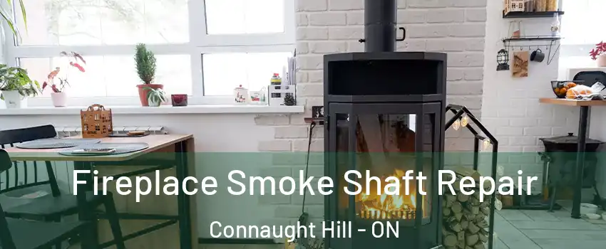  Fireplace Smoke Shaft Repair Connaught Hill - ON