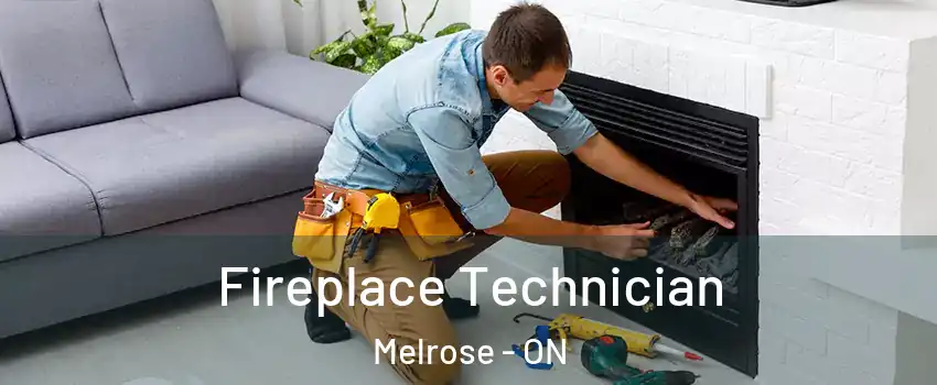  Fireplace Technician Melrose - ON