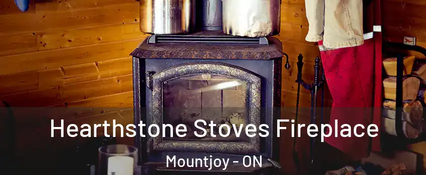  Hearthstone Stoves Fireplace Mountjoy - ON