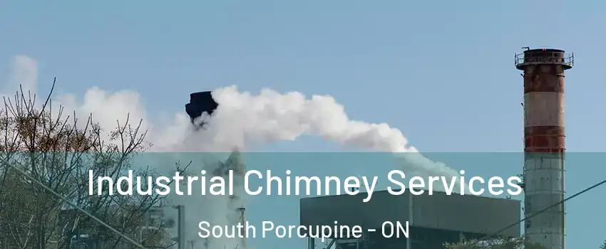  Industrial Chimney Services South Porcupine - ON
