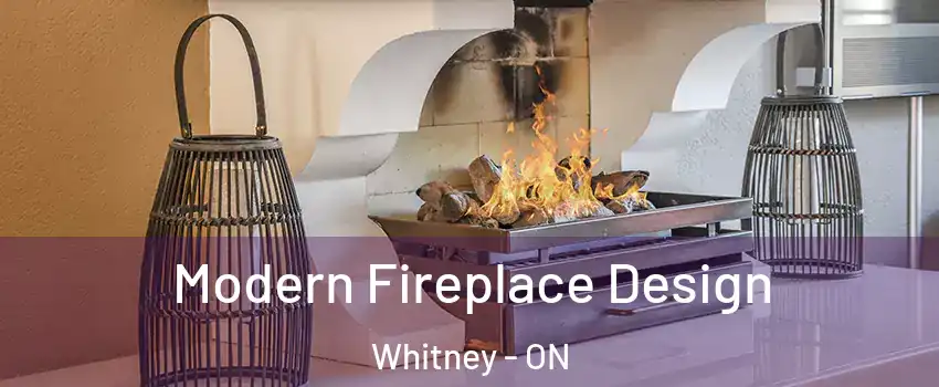  Modern Fireplace Design Whitney - ON