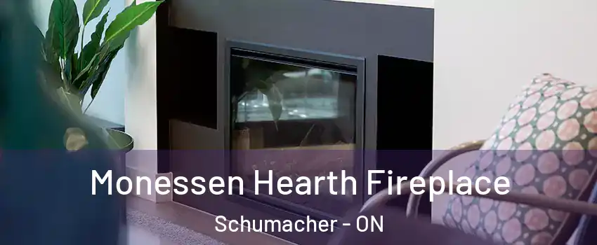  Monessen Hearth Fireplace Schumacher - ON