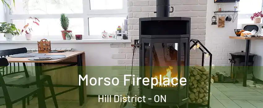  Morso Fireplace Hill District - ON