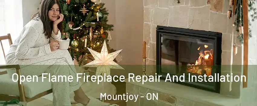  Open Flame Fireplace Repair And Installation Mountjoy - ON