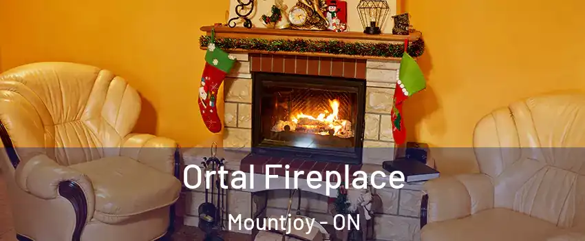  Ortal Fireplace Mountjoy - ON