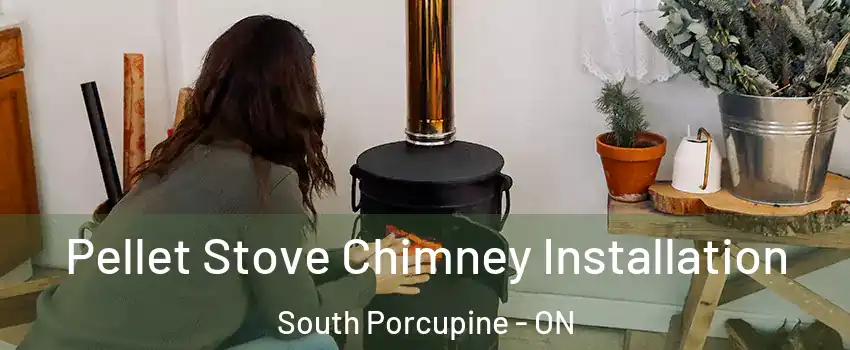  Pellet Stove Chimney Installation South Porcupine - ON