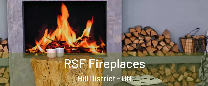 RSF Fireplaces Hill District - ON
