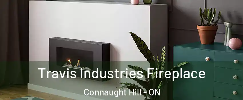  Travis Industries Fireplace Connaught Hill - ON