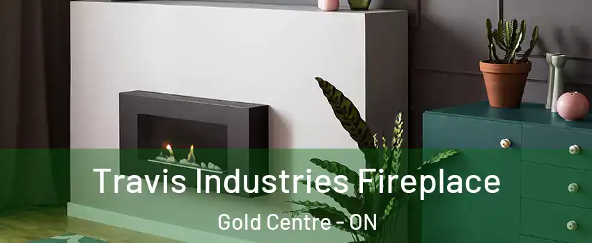  Travis Industries Fireplace Gold Centre - ON