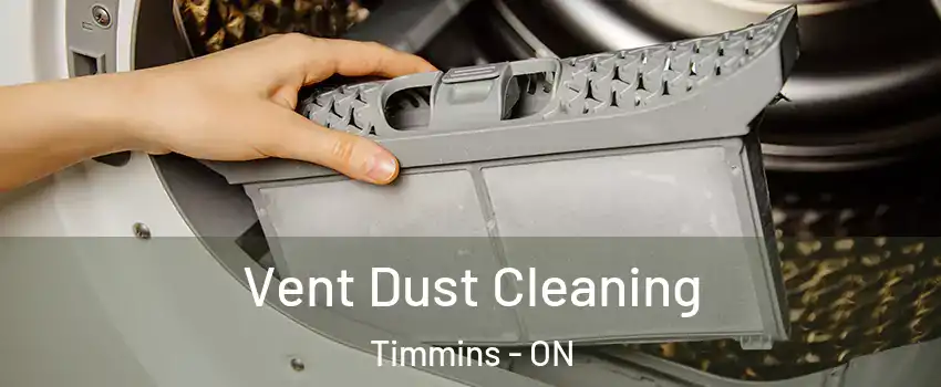  Vent Dust Cleaning Timmins - ON